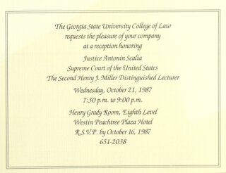 Invitation to Reception Honoring Justice Antonin Scalia, the Second Henry J. Miller Distinguished Lecturer